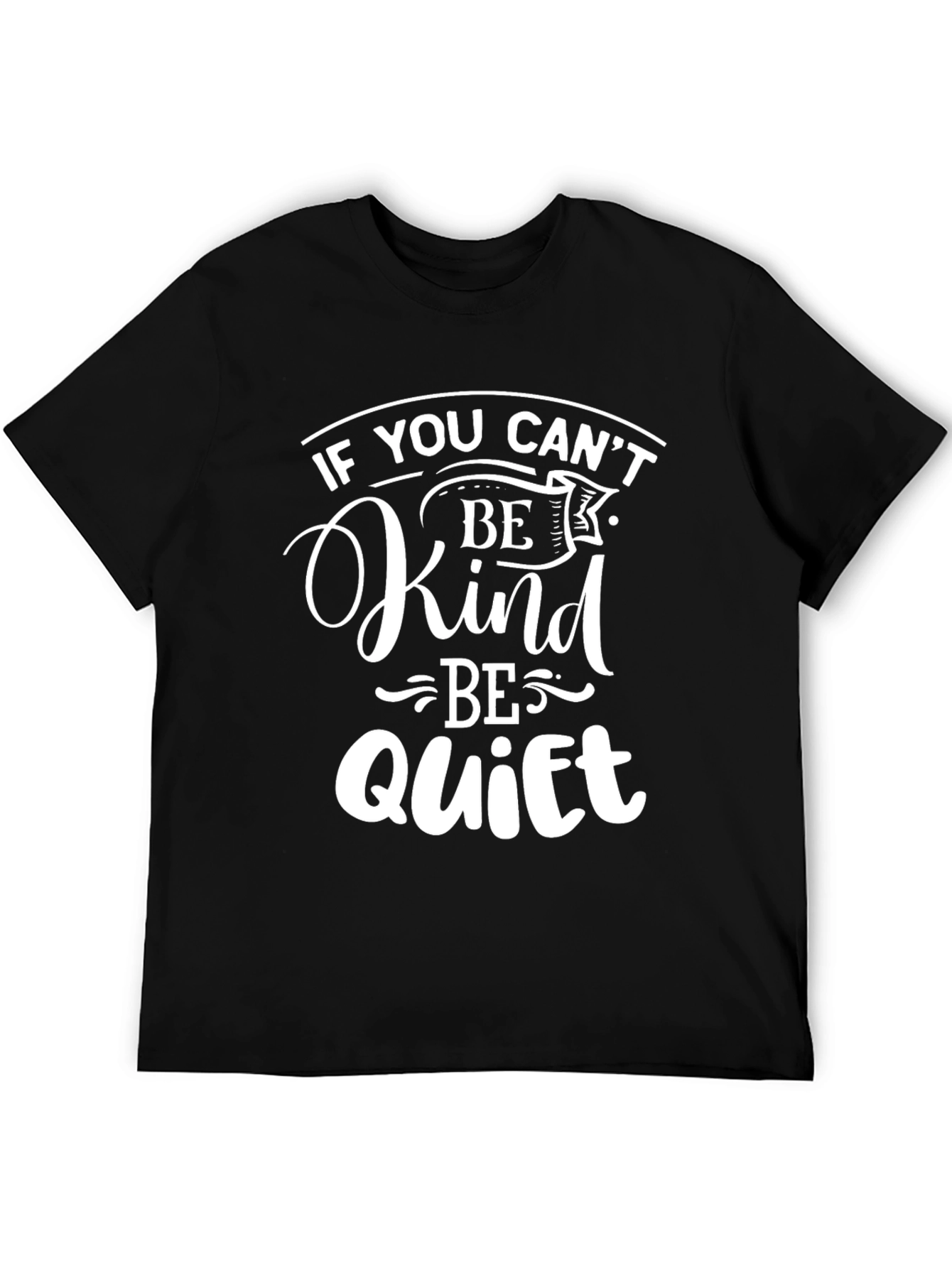 Black Be Kind or Be Quiet Black Graphic Tee view 5