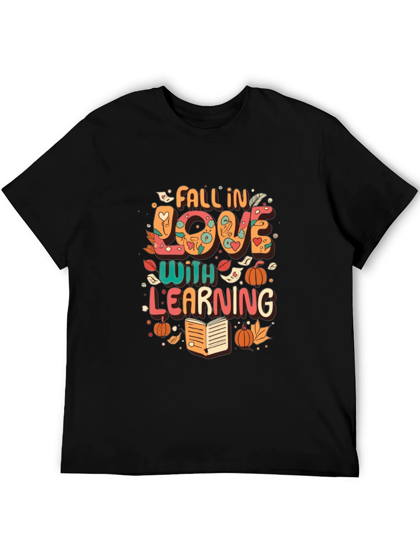 Black Fall In Love With Learning T-Shirt view 5