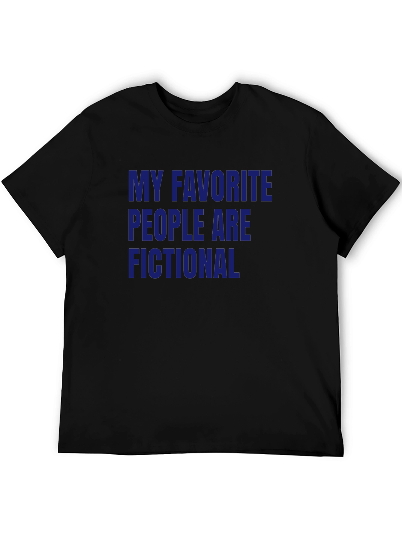 Black Fictional People T-Shirt - Novelty Slogan Tee view 5