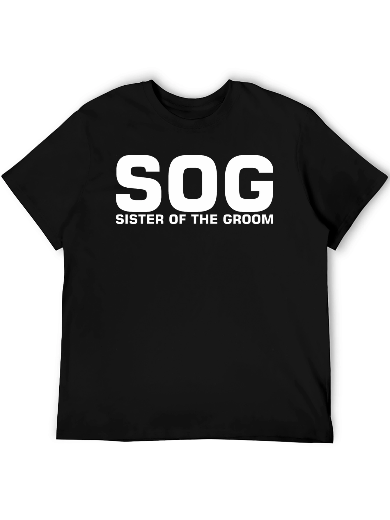 SOG Sister of the Groom Black T-Shirt - 5