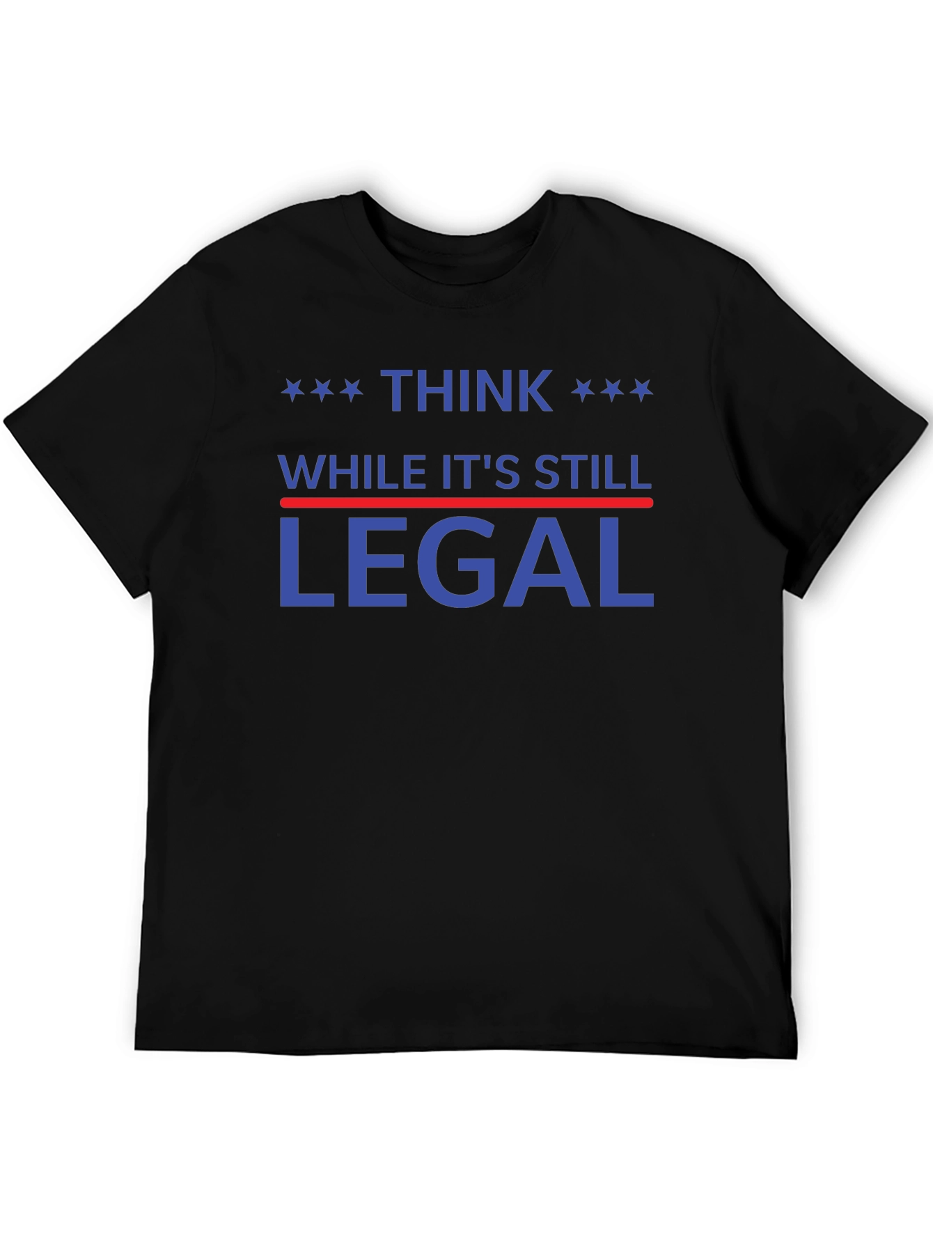 Black Think While It's Still Legal T-Shirt view 5