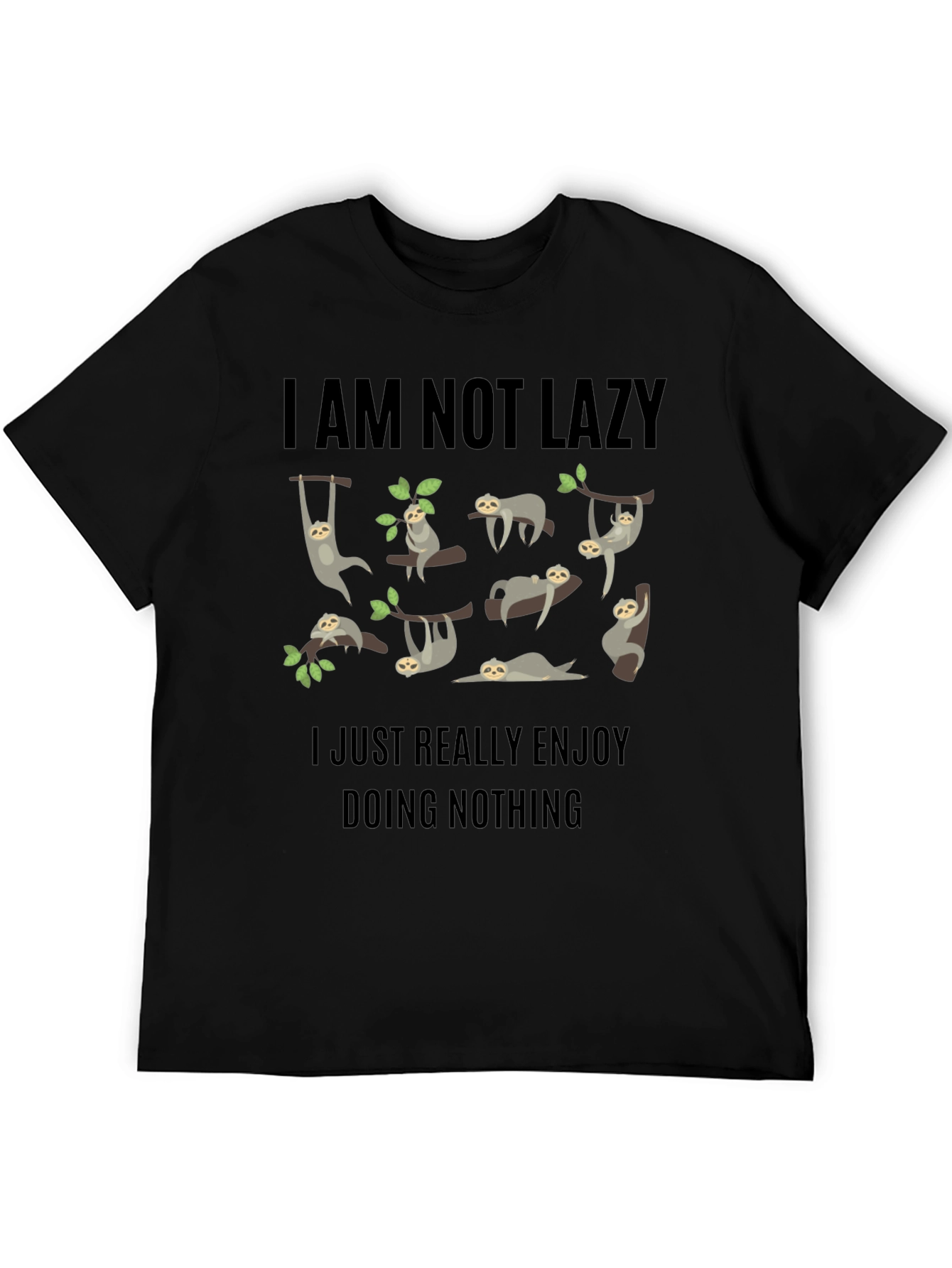 Black Funny Sloth Graphic T-Shirt - "I Am Not Lazy" view 5