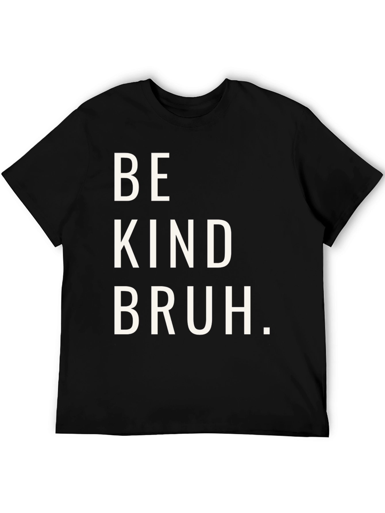 Black Be Kind Bruh Graphic Tee - Casual Comfort view 5