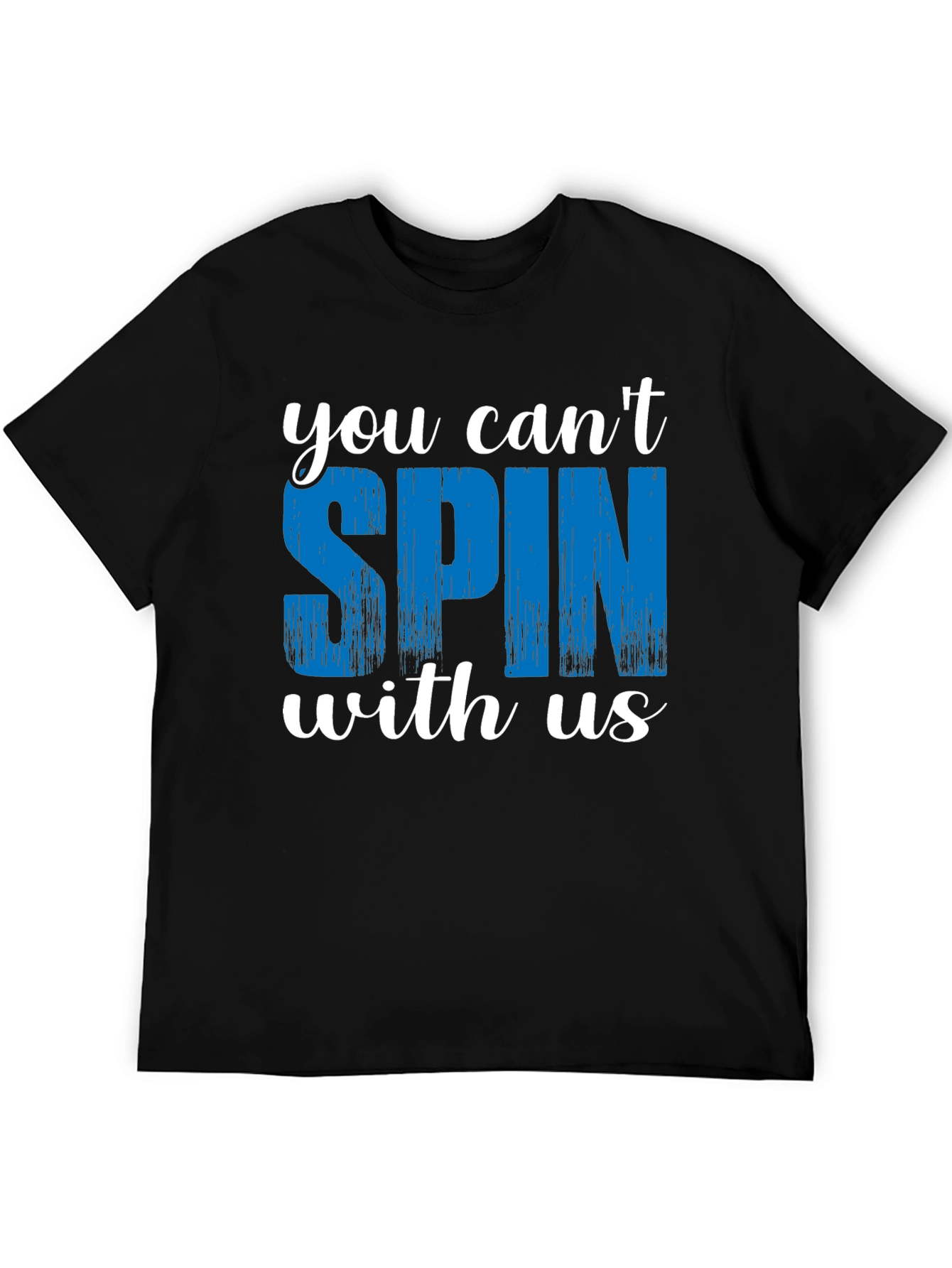 Black You Can't Spin With Us Graphic Tee view 5