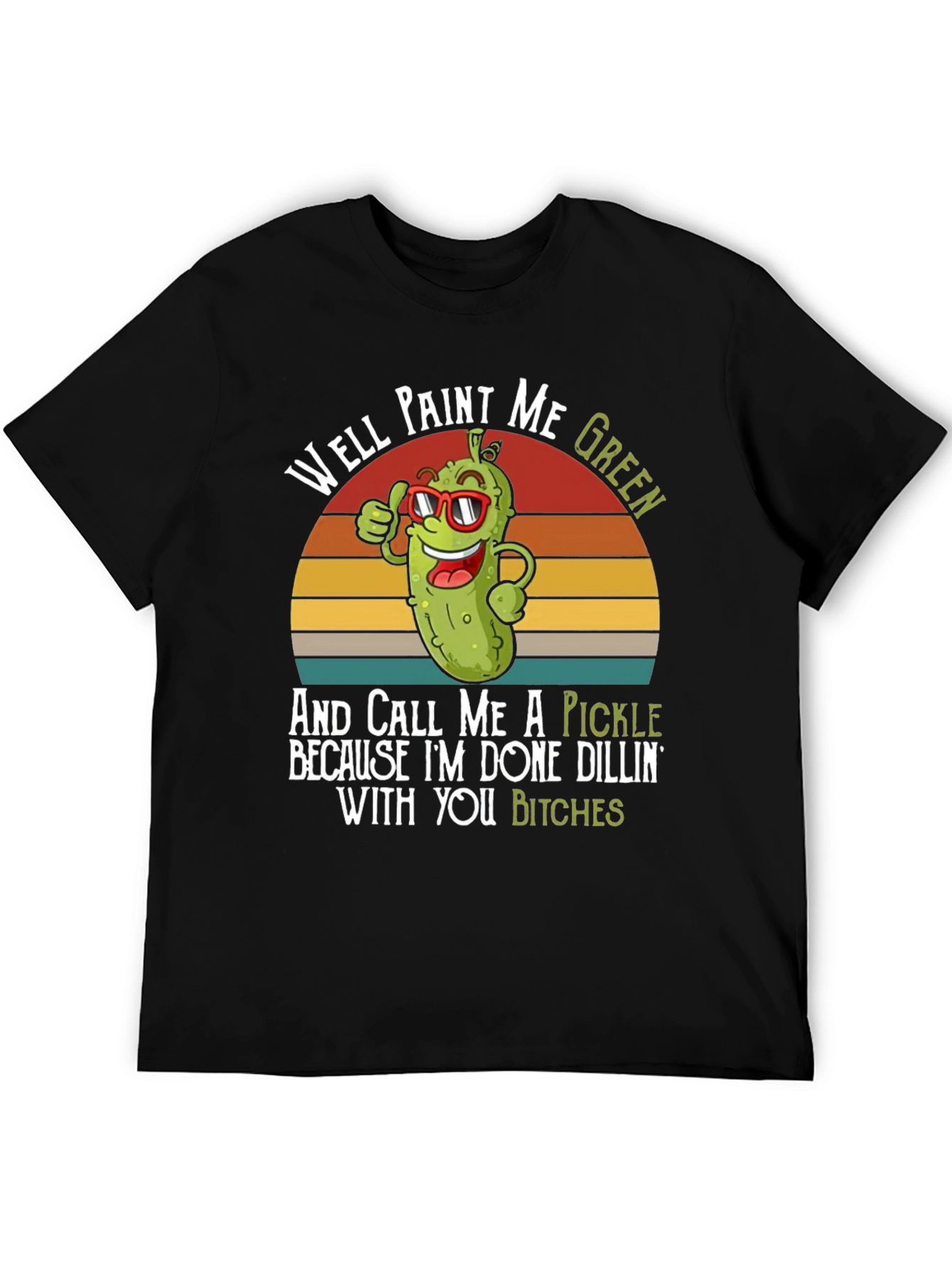 Black Well Paint Me Green Pickle Funny T-Shirt view 5