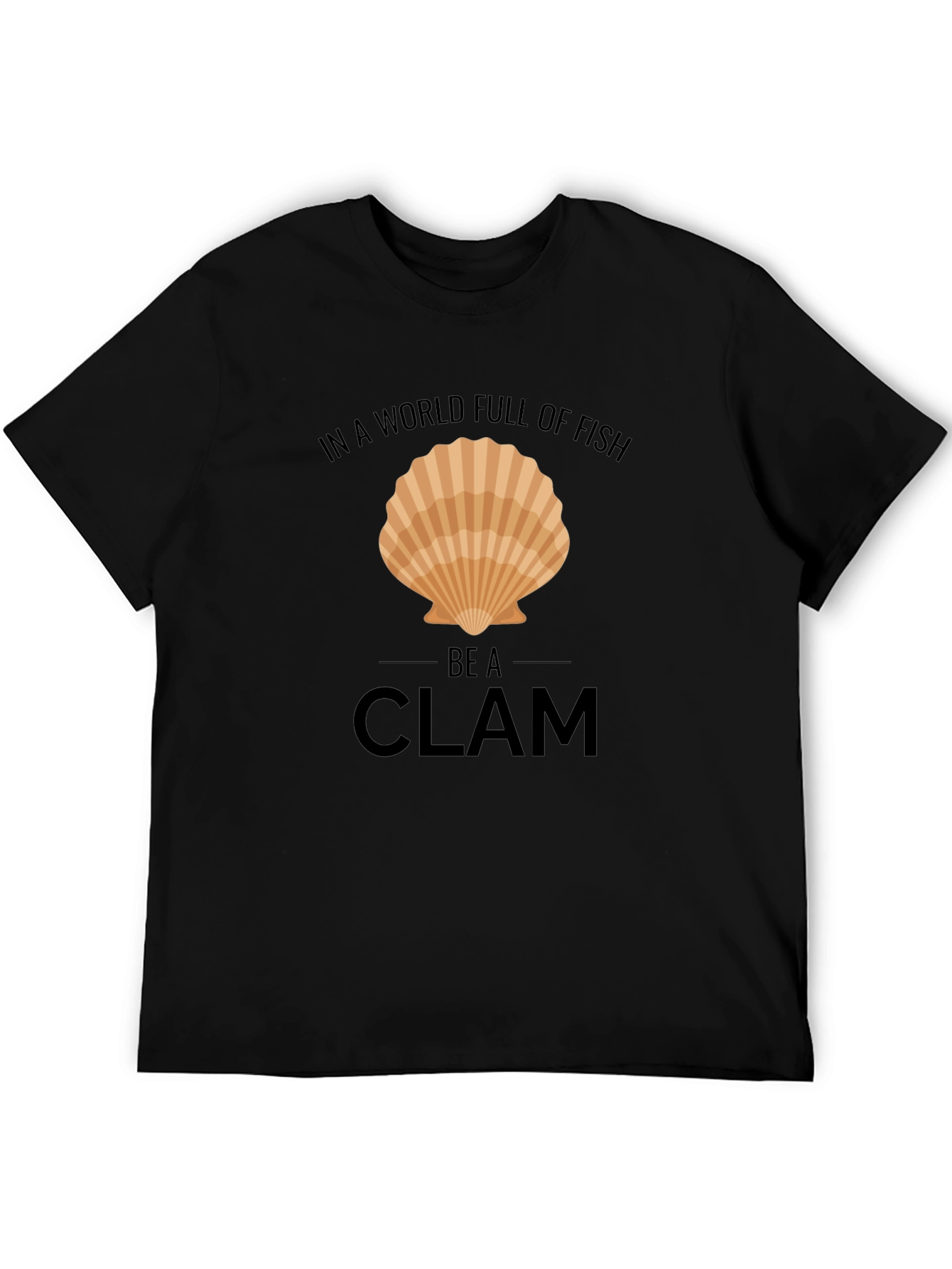 Black Be a Clam T-Shirt - Funny Graphic Tee view 5