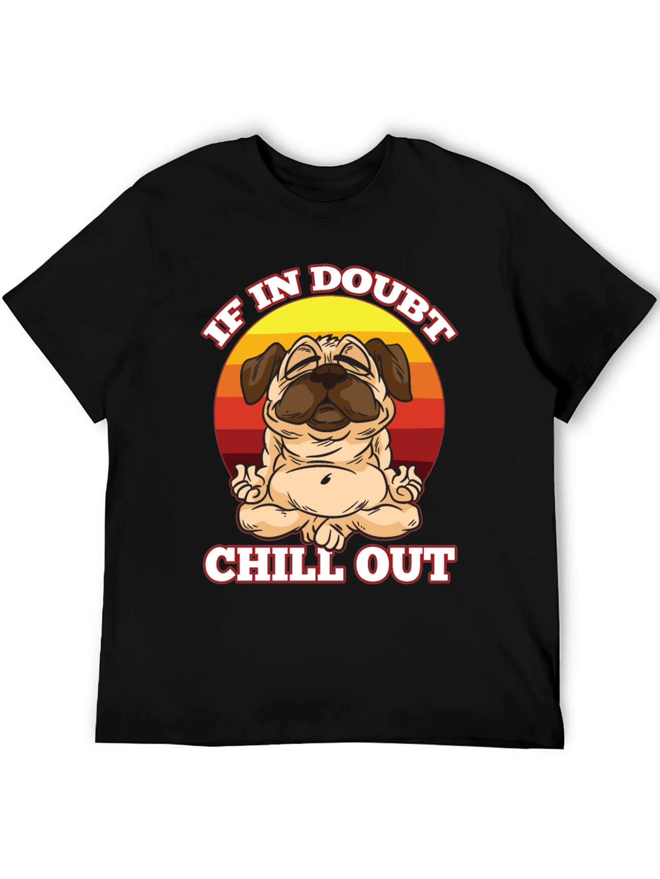 Black Chill Out Pug T-Shirt - Zen Dog Tee view 5