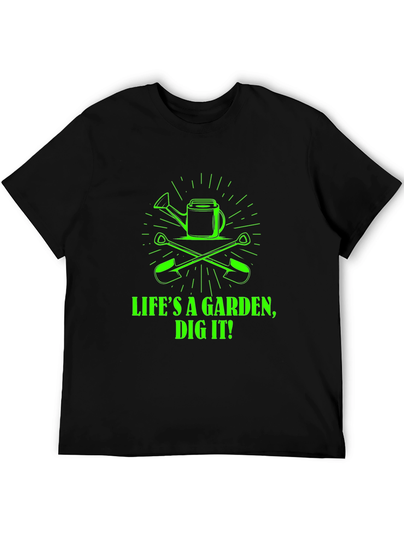 Life's a Garden, Dig It! Graphic Tee - 5
