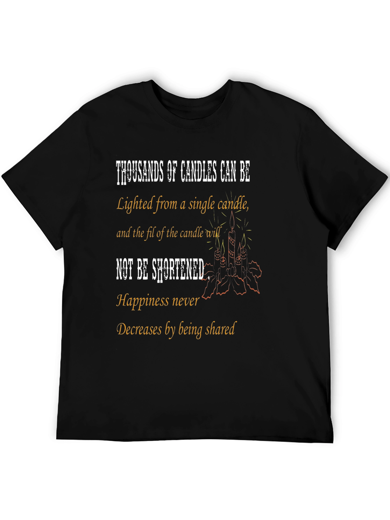 Black Inspirational Candle T-Shirt - Happiness Quote Tee view 5