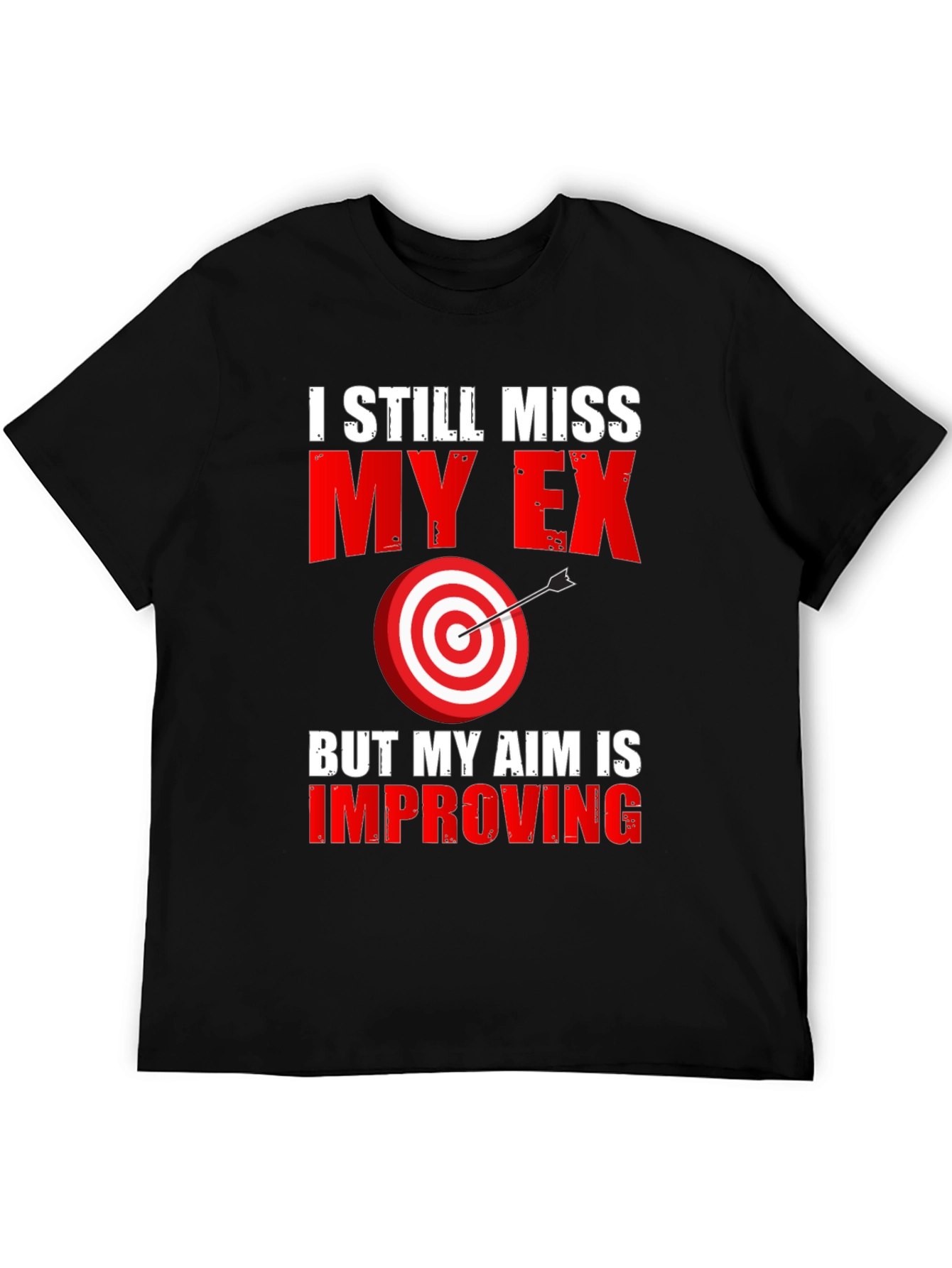 Black I Still Miss My Ex T-Shirt - Funny Graphic Tee view 5