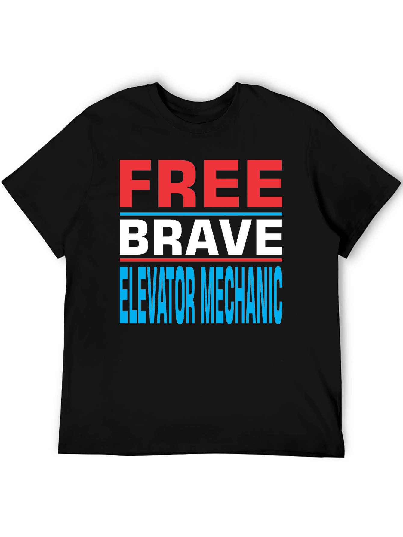 Black Funny Elevator Mechanic T-Shirt - Free Brave Elevator Mechanic view 5