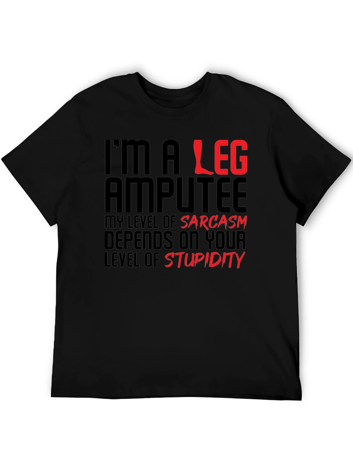 Black Sarcastic Leg Amputee Graphic Tee view 5