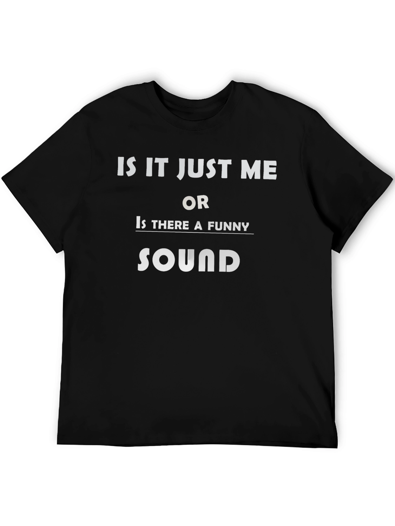 Black Funny Sound Black T-Shirt view 5