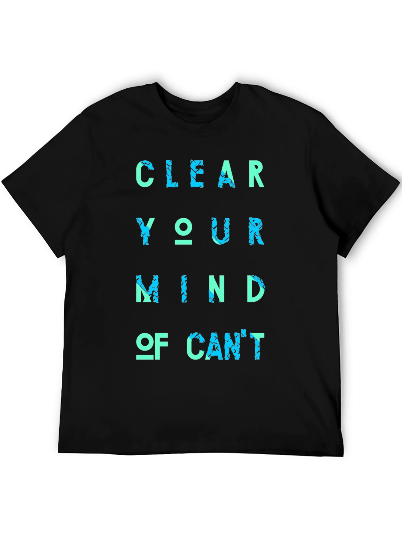 Black Inspirational Message T-Shirt: Clear Your Mind view 5