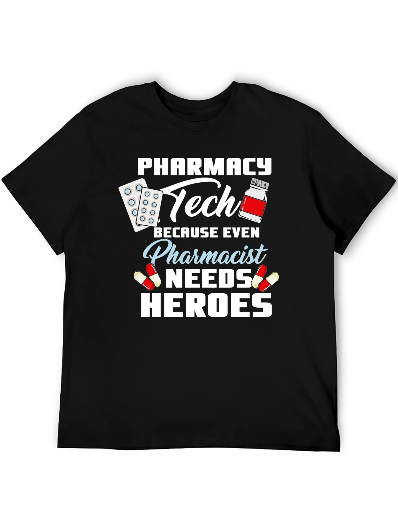 Black Pharmacy Tech Hero T-Shirt - Pharmacist Appreciation Gift view 5