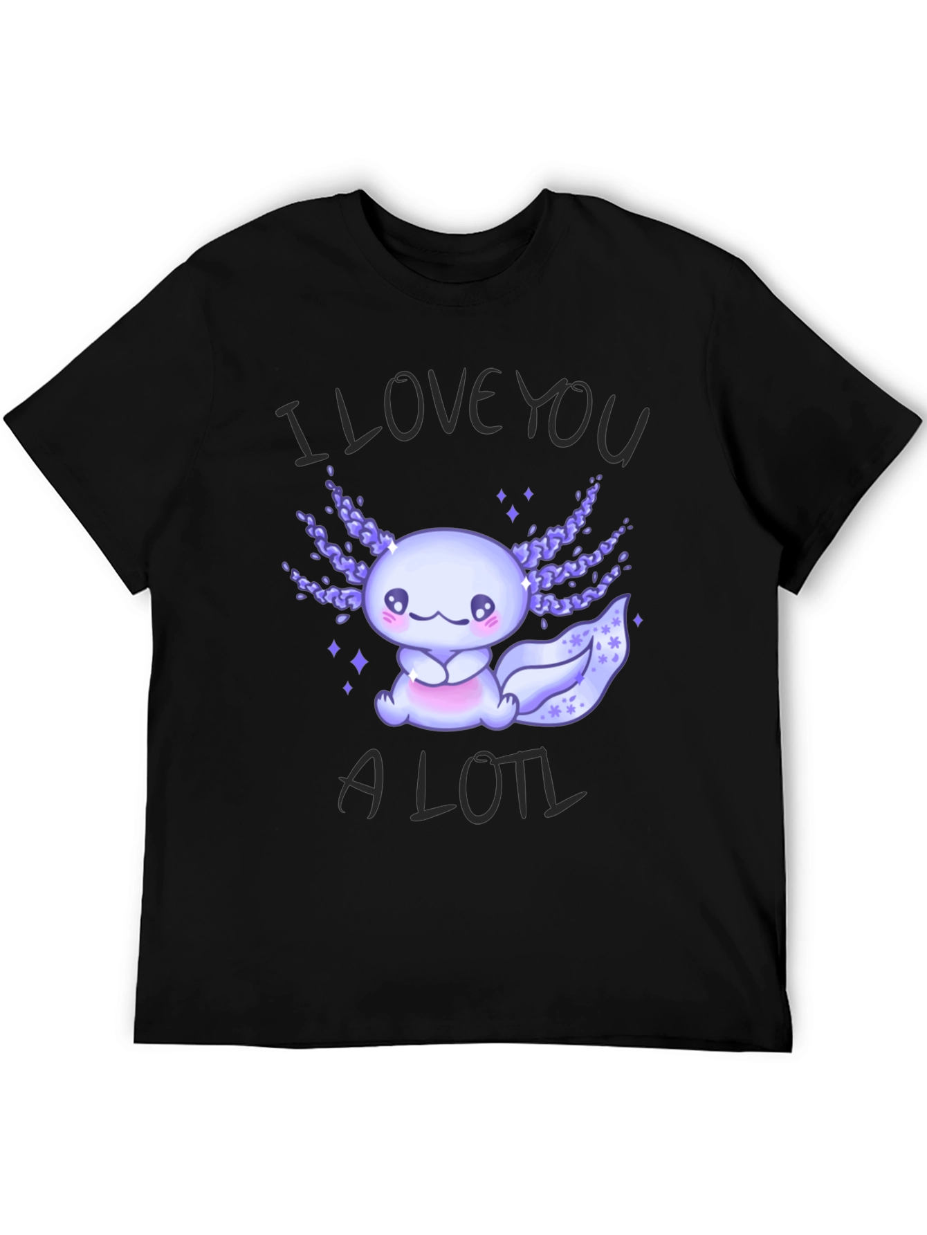 Black Cute Axolotl Graphic T-Shirt - I Love You A Lotl view 5