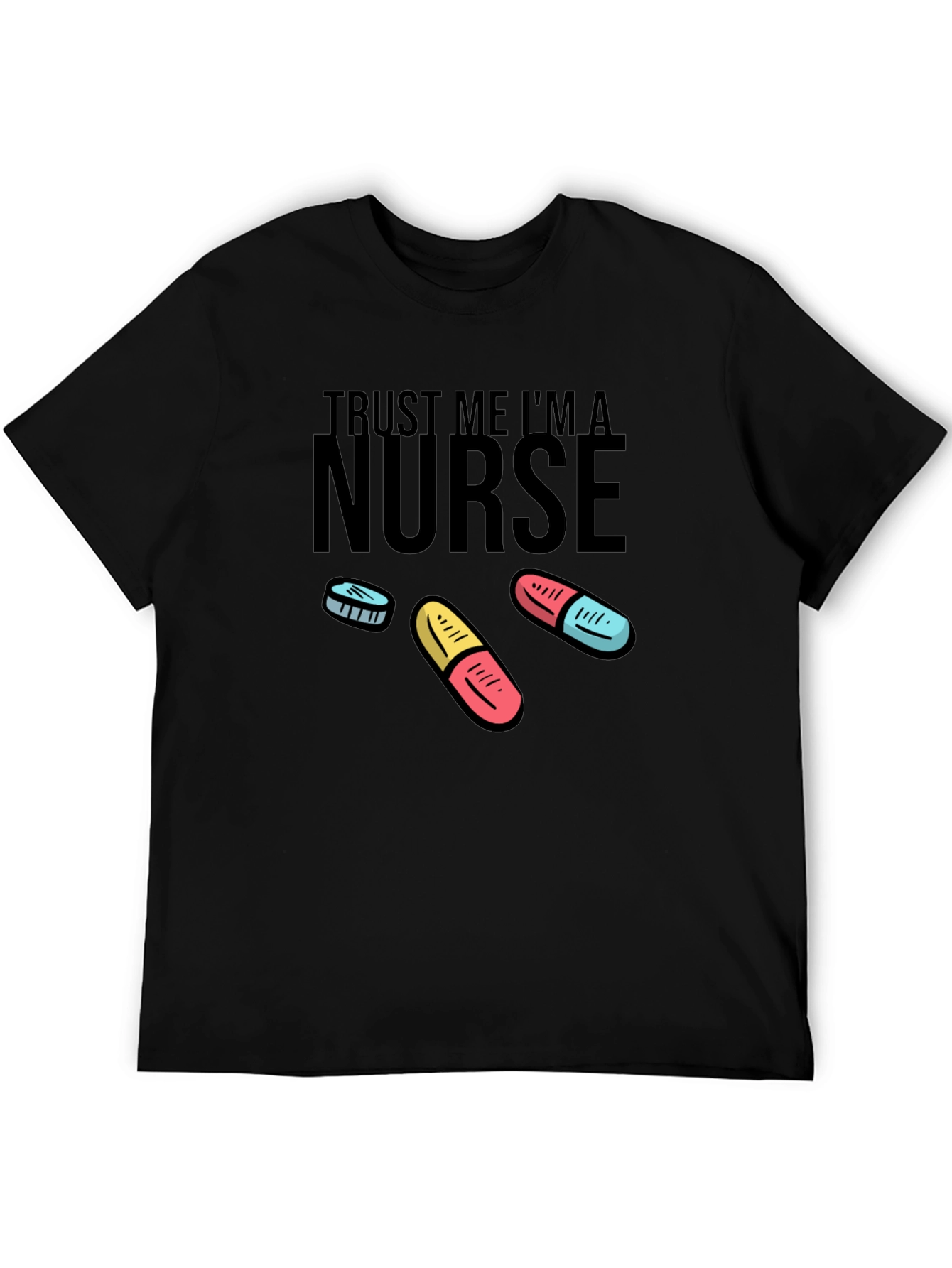 Black Trust Me I'm A Nurse T-Shirt view 5