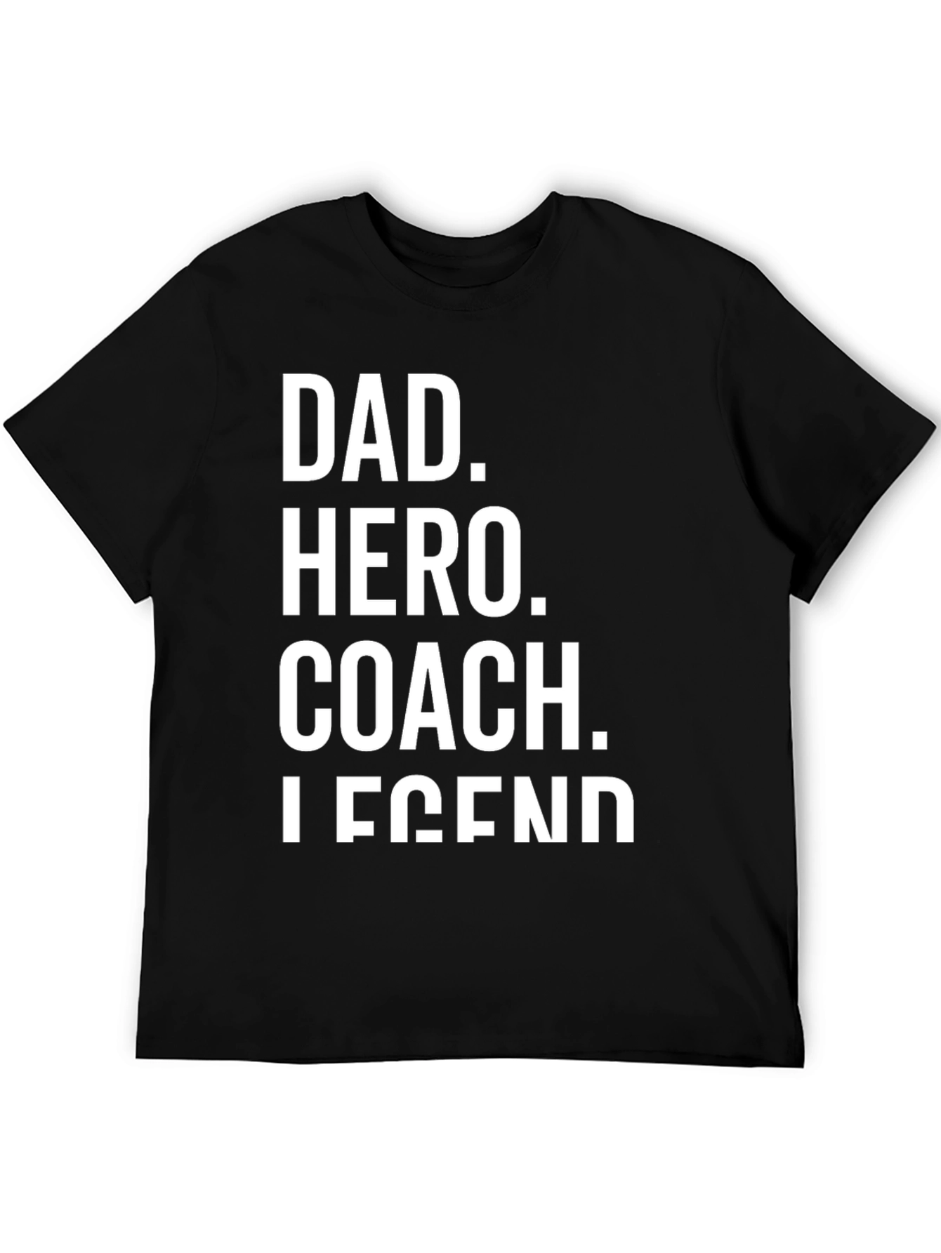 Black Dad Hero Coach Legend Black T-Shirt view 5
