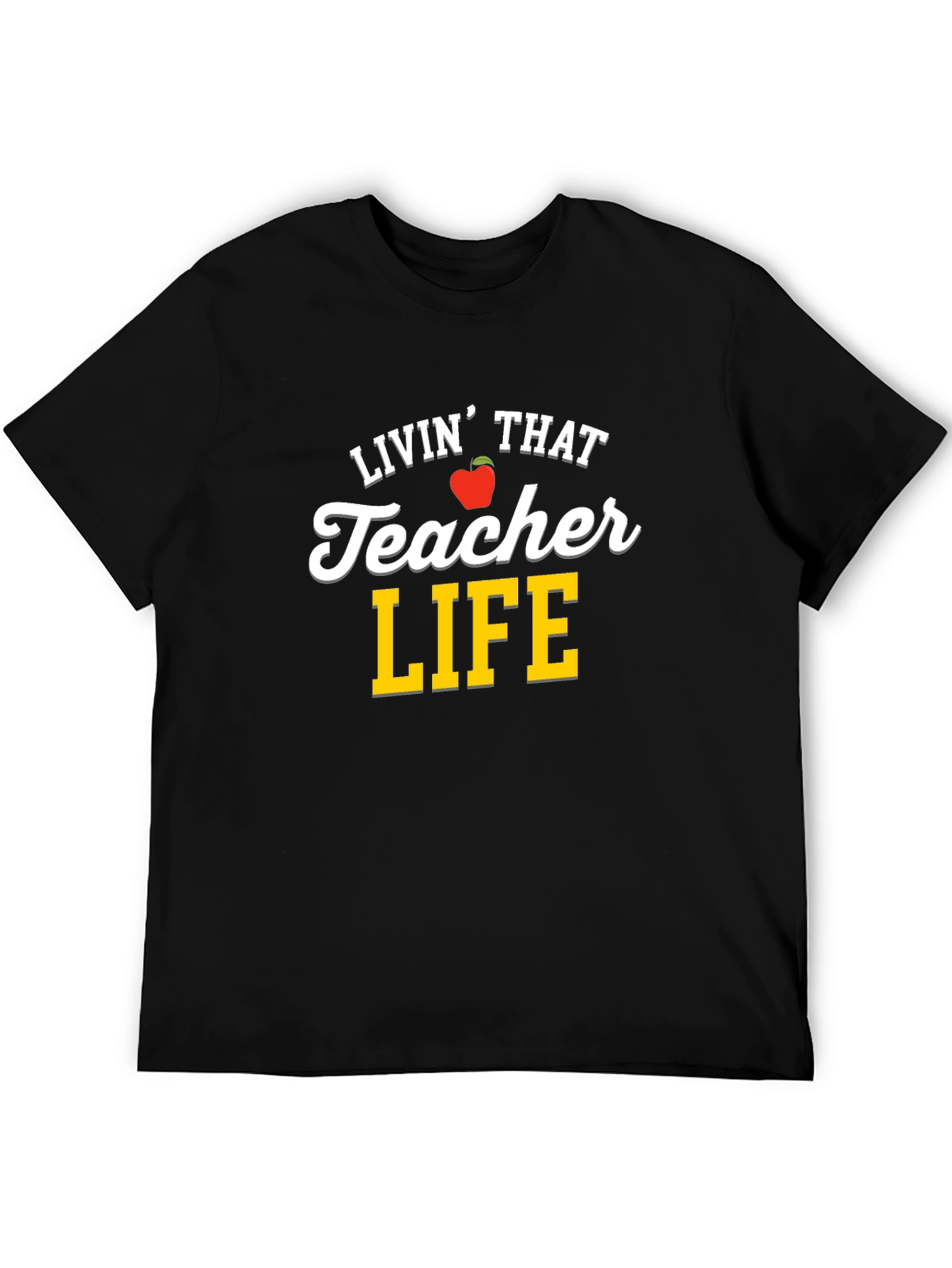 Black Livin' That Teacher Life T-Shirt view 5