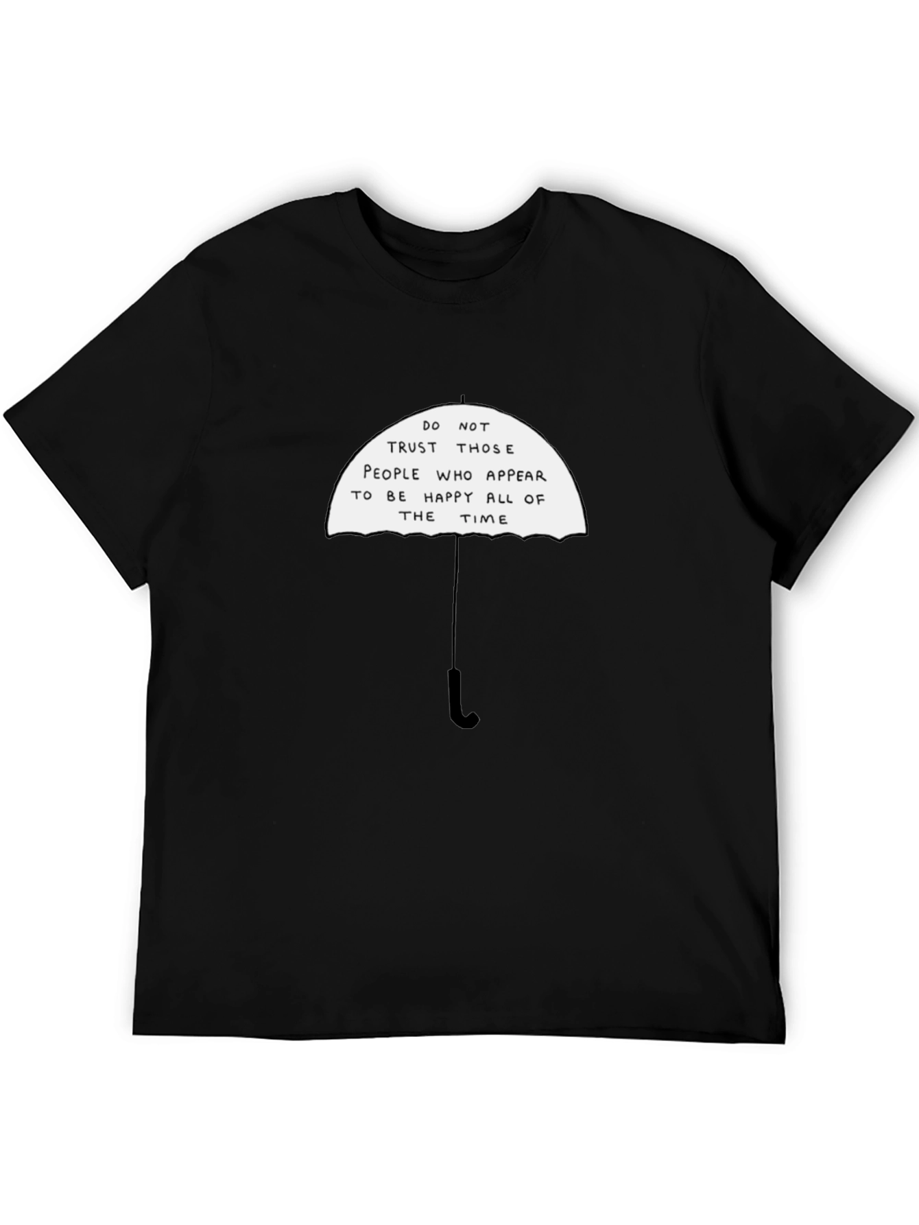 Black Umbrella Graphic T-Shirt - Do Not Trust Happy People view 5