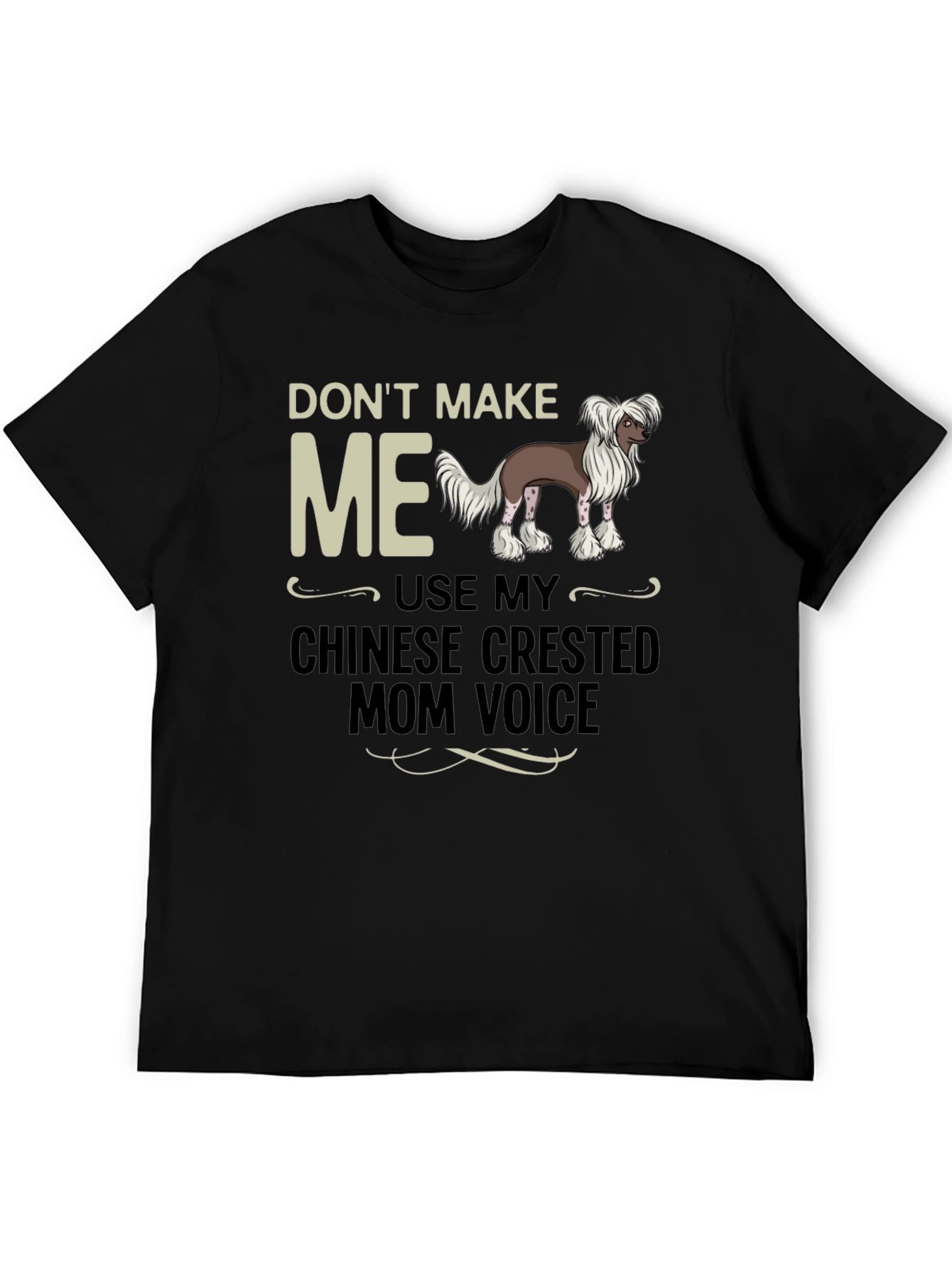 Black Chinese Crested Mom Voice T-Shirt view 5