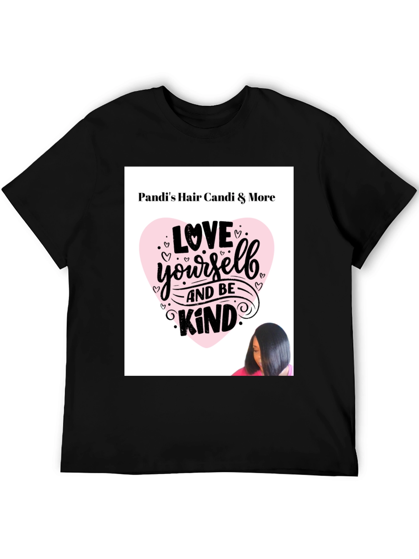 Black Pandi's Hair Candi & More 'Love Yourself and Be Kind' Graphic T-Shirt view 5