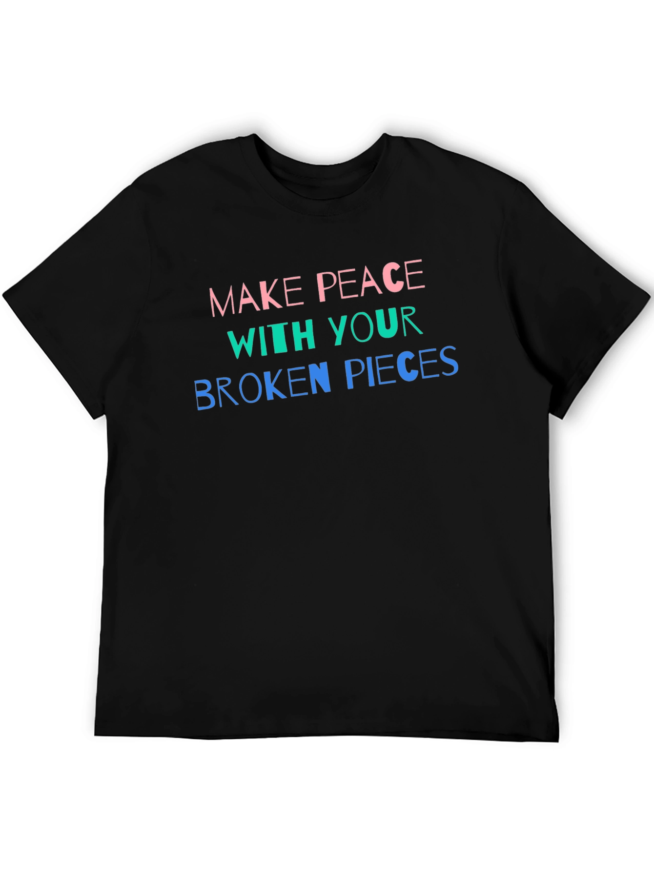 Black Make Peace with Your Broken Pieces T-Shirt view 5