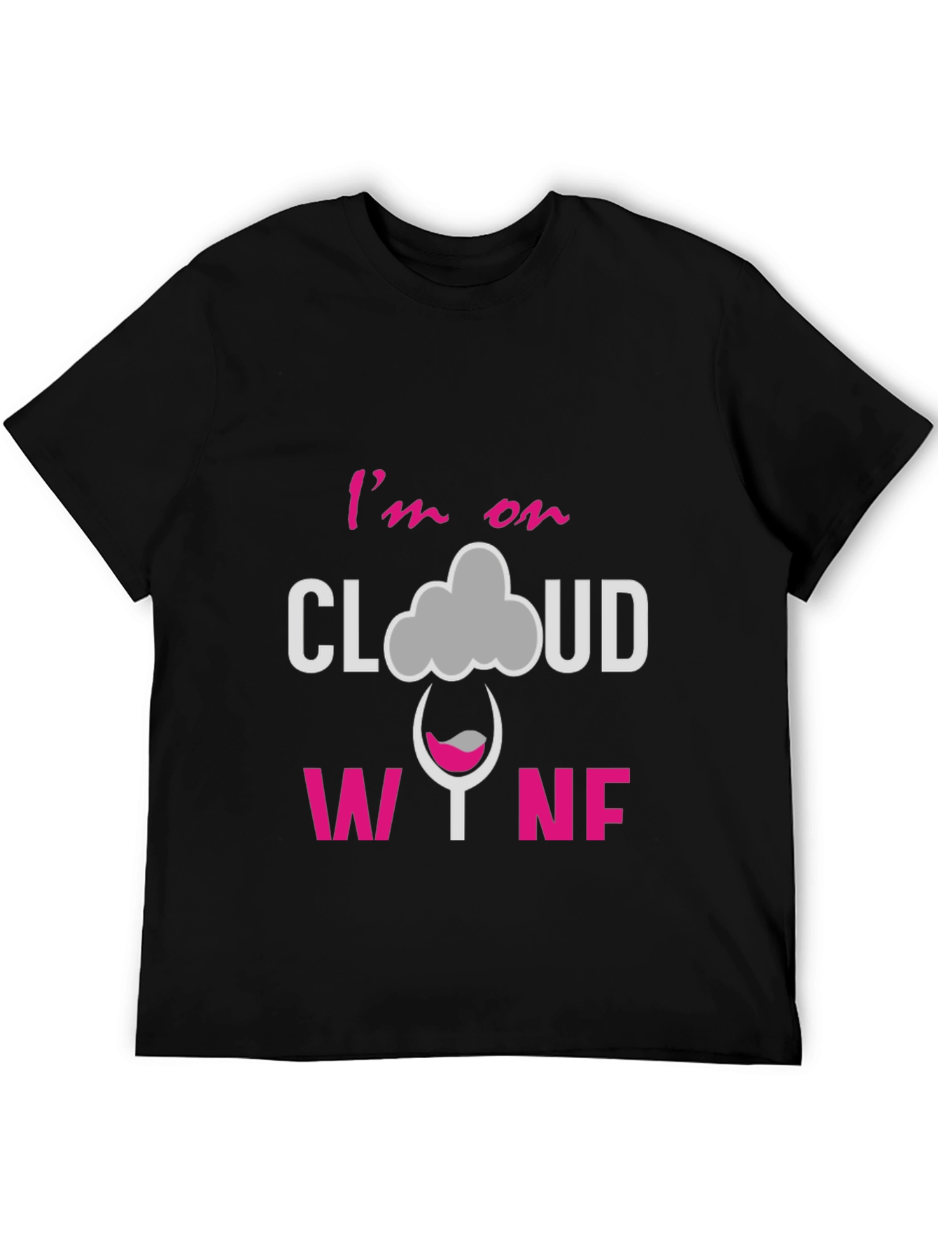 Black I'm on Cloud Wine Graphic T-Shirt view 5