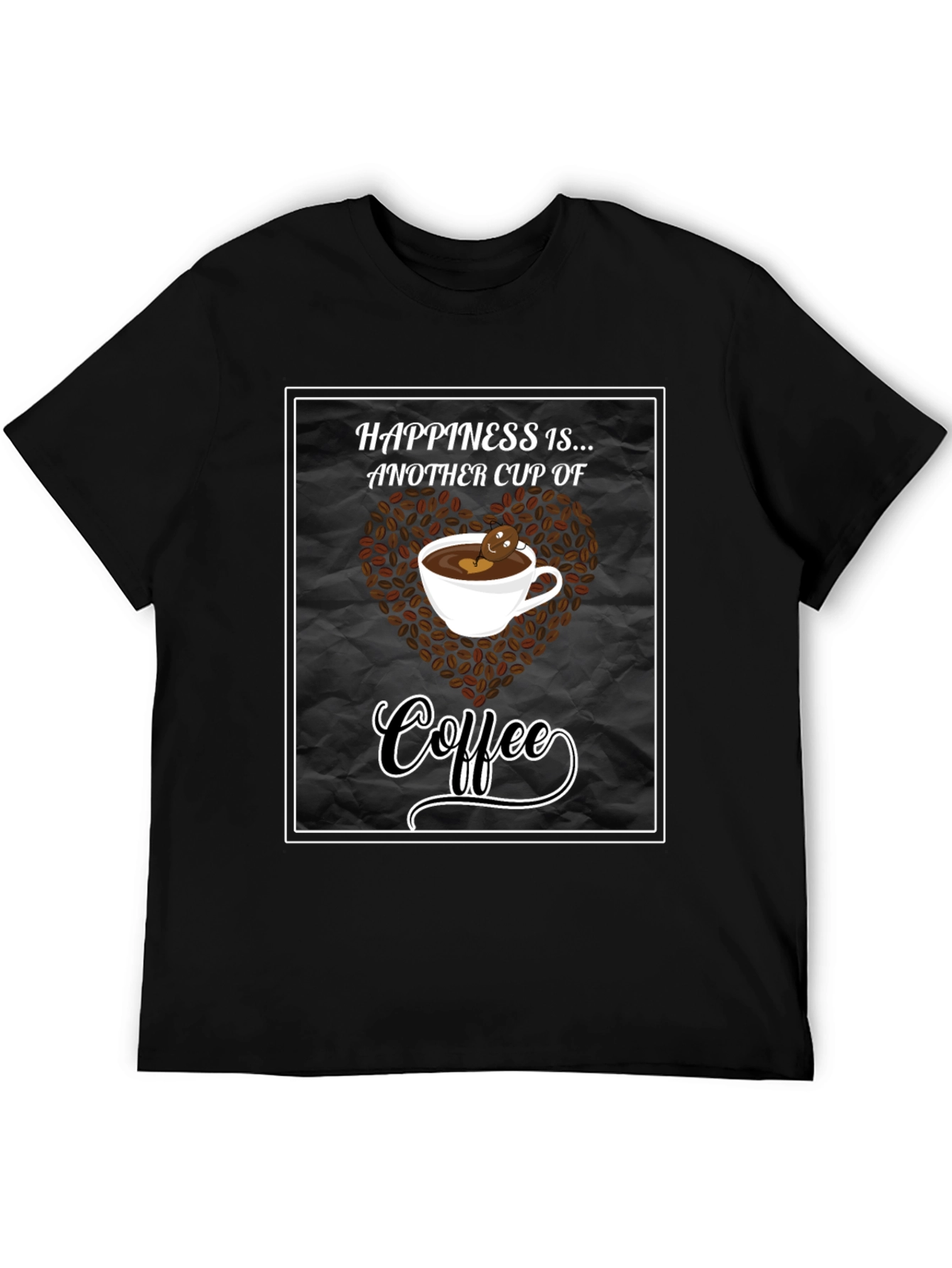 Black Happiness is Coffee Black T-Shirt view 5