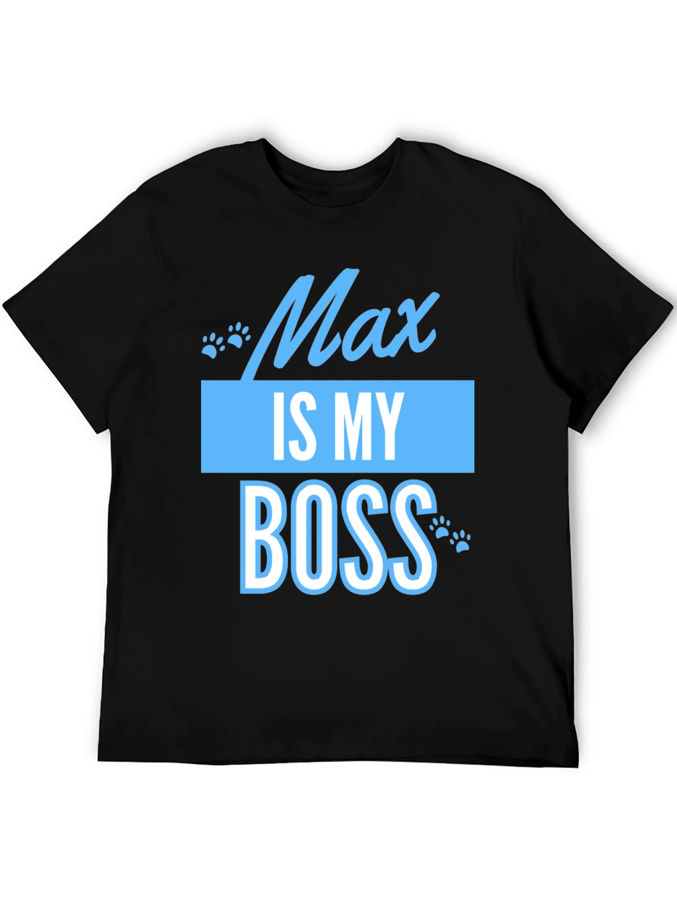Black Max Is My Boss Funny Pet T-Shirt view 5