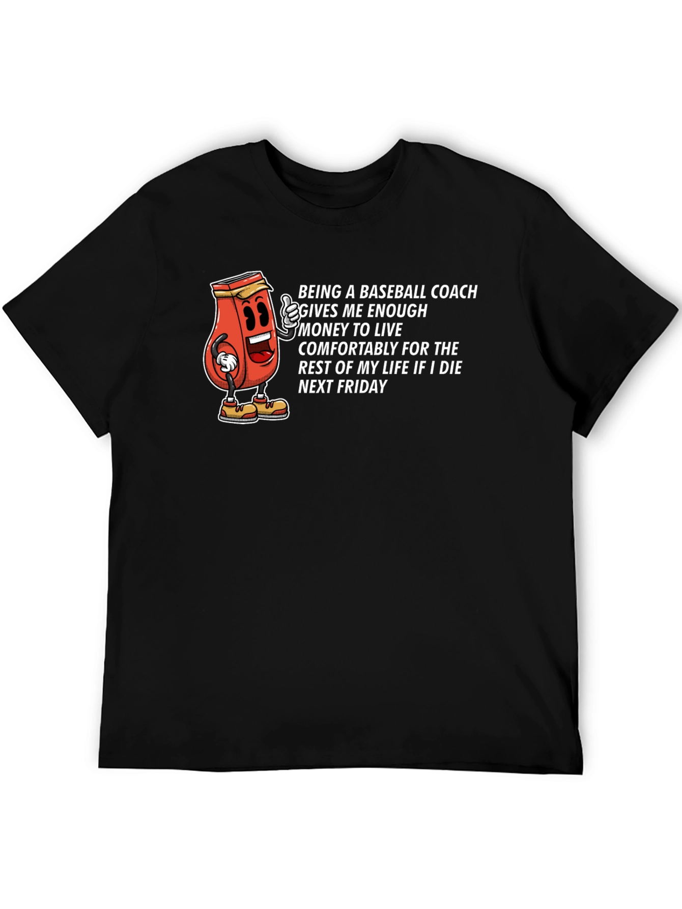 Black Baseball Coach Funny T-Shirt Die Next Friday Humor Tee view 5