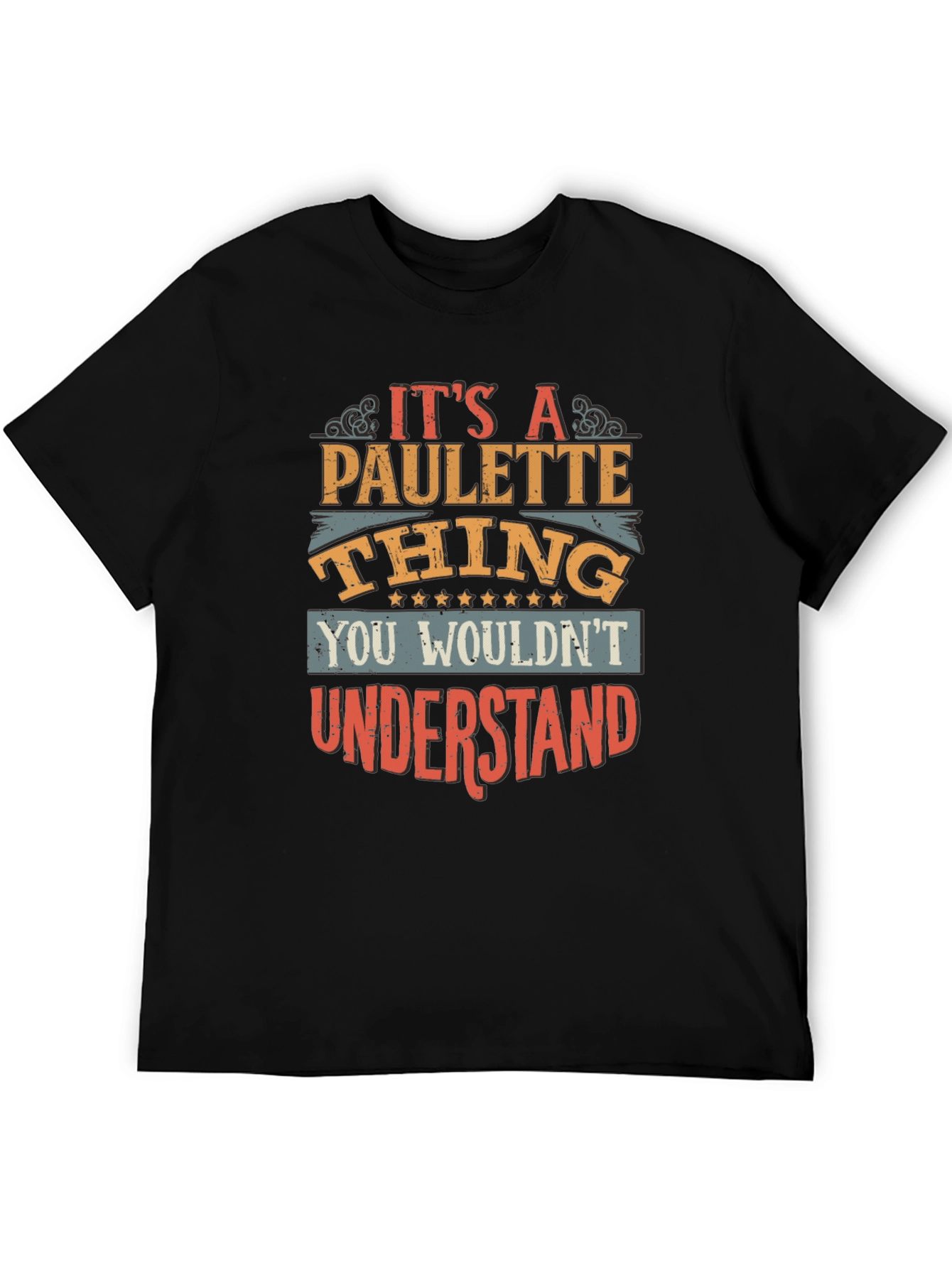 Black It's a Paulette Thing T-Shirt view 5