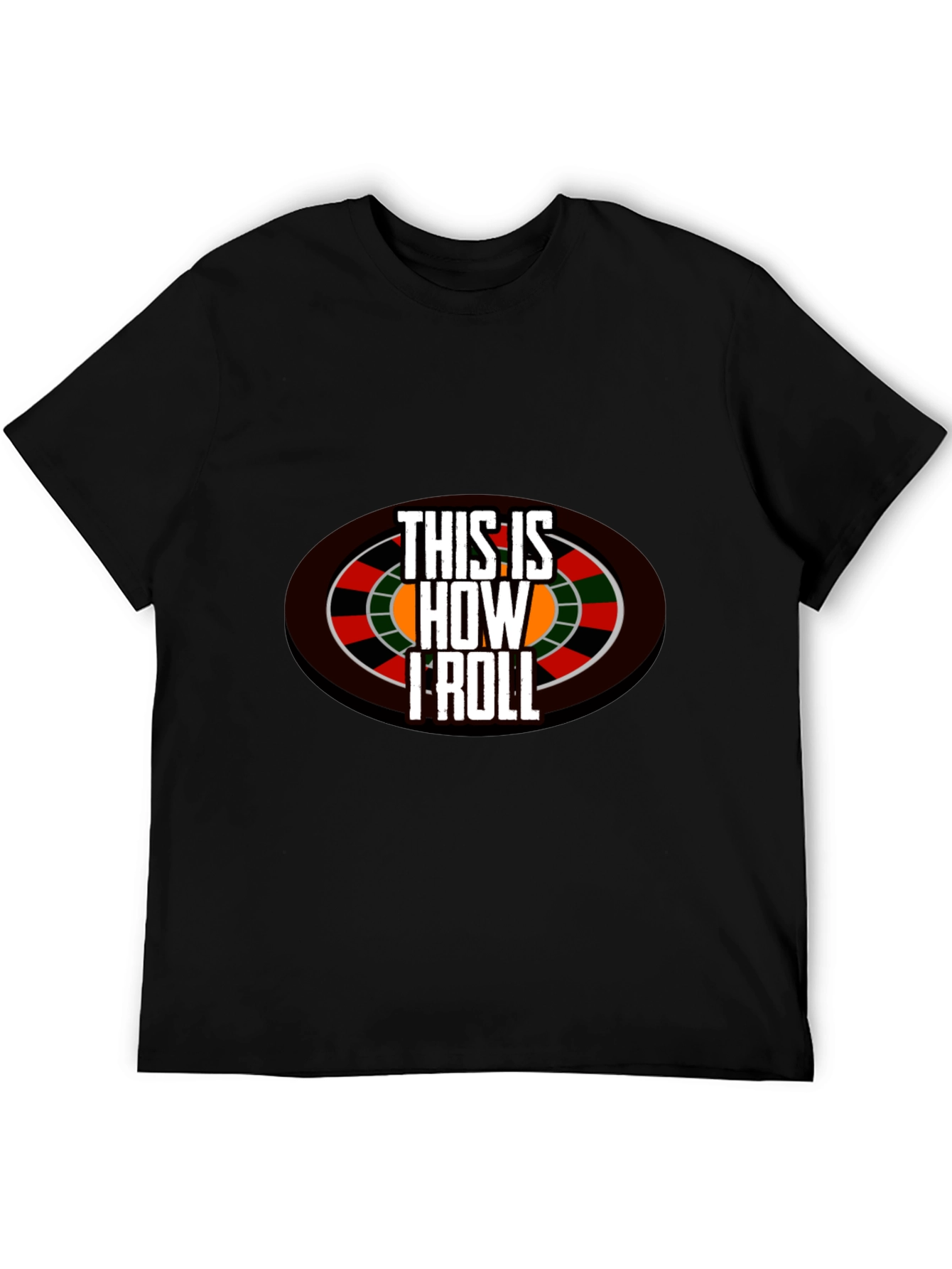Black This is How I Roll Casino T-Shirt view 5