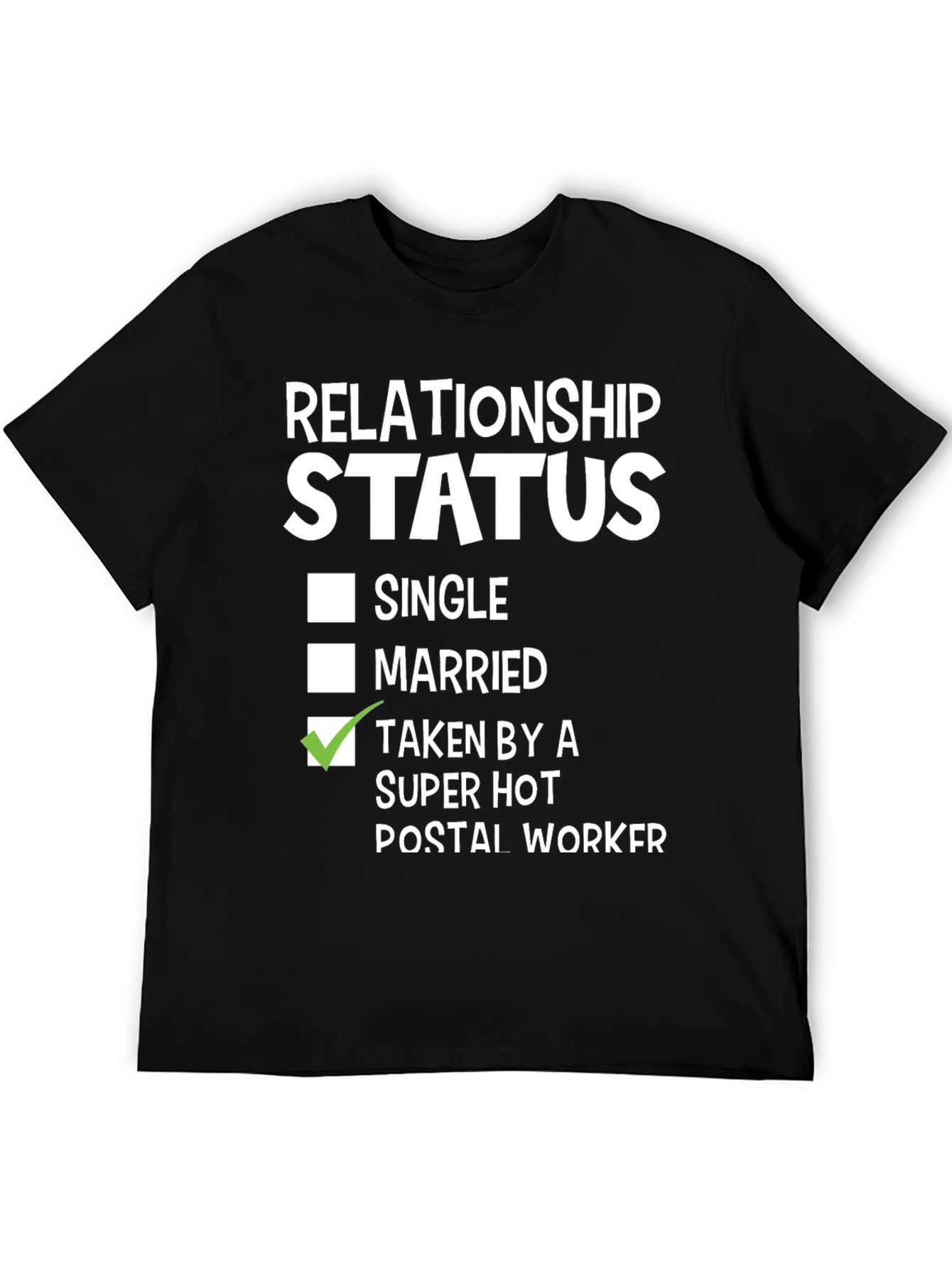 Black Relationship Status Postal Worker T-Shirt view 5