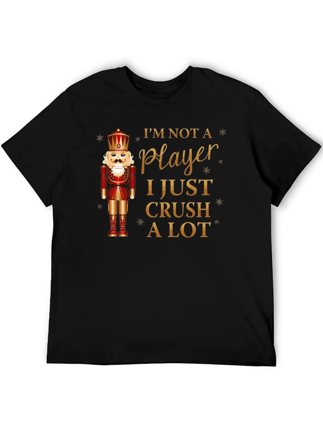 Black I'm Not A Player Nutcracker T-Shirt view 5
