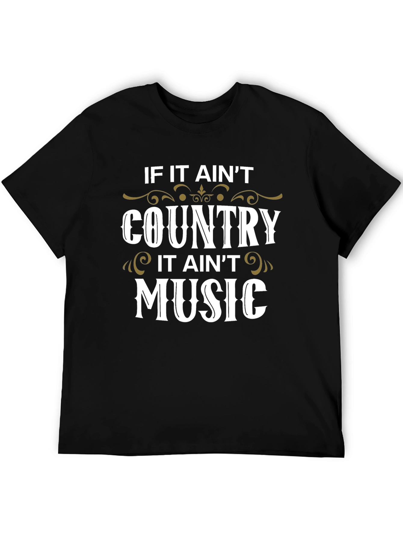 Black Country Music T-Shirt - If It Ain't Country view 5