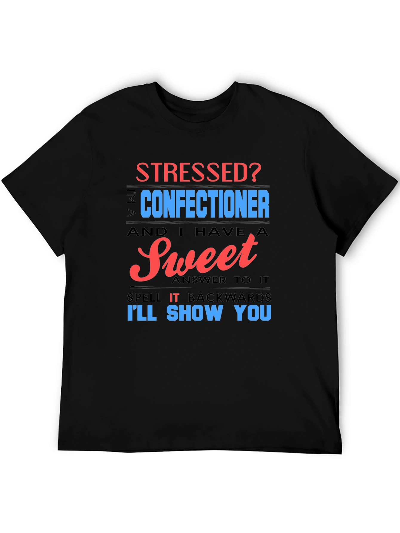 Black Stressed Confectioner T-Shirt - Sweet Answer Tee view 5