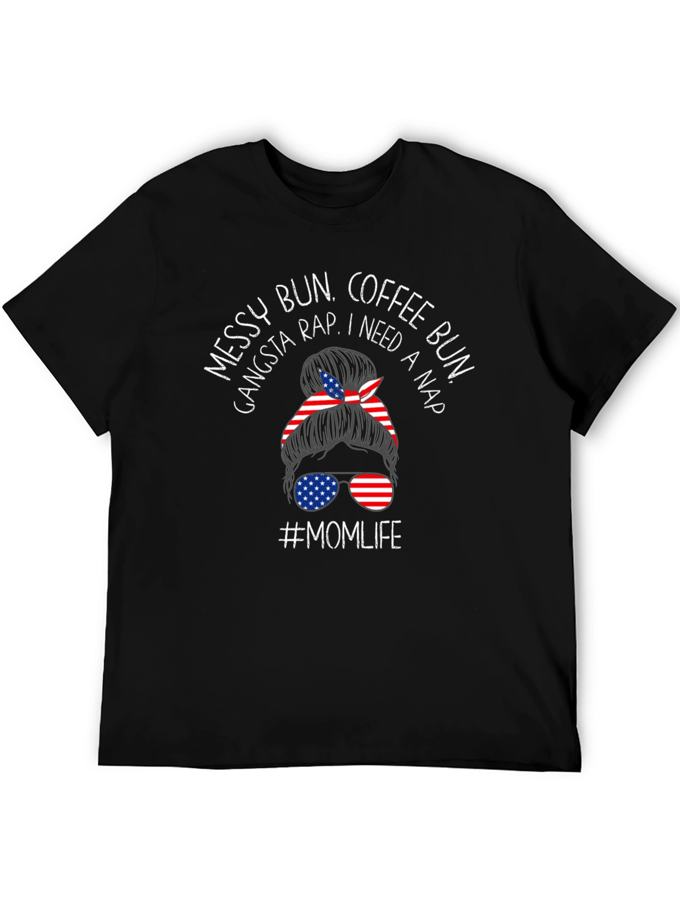 Black Messy Bun Momlife Patriotic Tee view 5