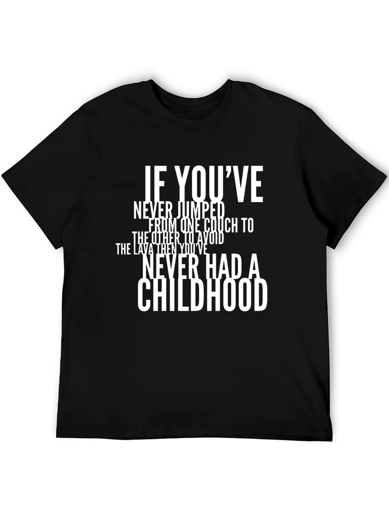 Black Never Had a Childhood Novelty T-Shirt view 5