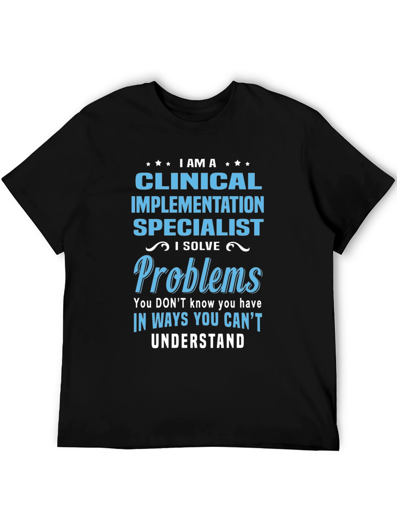 Black Clinical Implementation Specialist T-Shirt view 5