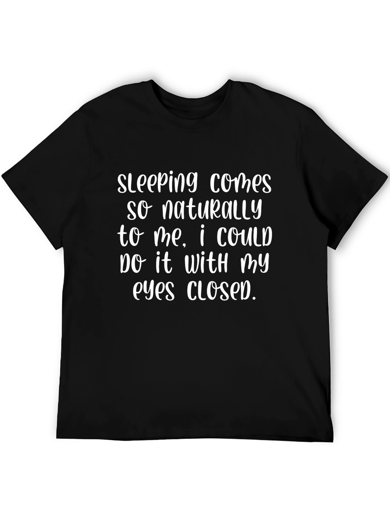 Black Funny Sleeping T-Shirt - Eyes Closed view 5
