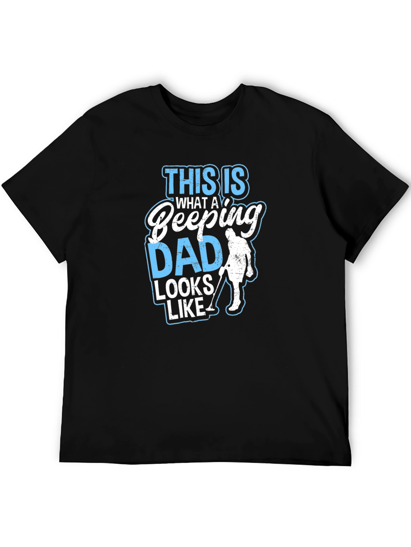 This is What a Beeping Dad Looks Like T-Shirt - 5