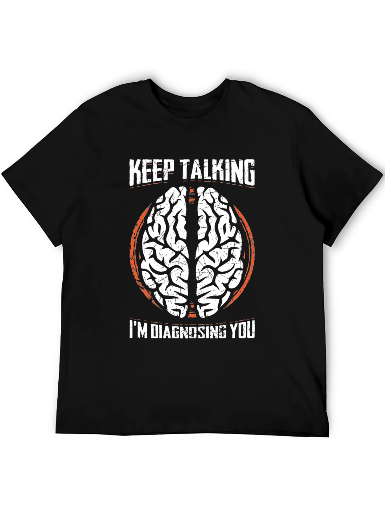 Black Keep Talking I'm Diagnosing You T-Shirt view 5