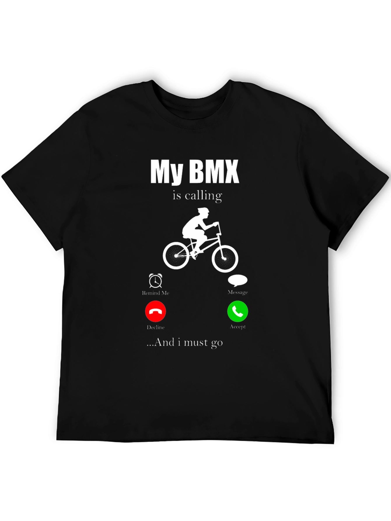 My BMX Is Calling T-Shirt - Ride On! - 5