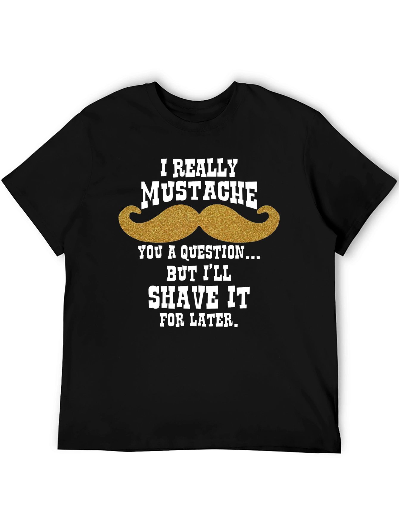 Black Mustache Question Men's T-Shirt - Funny Humor Tee view 5
