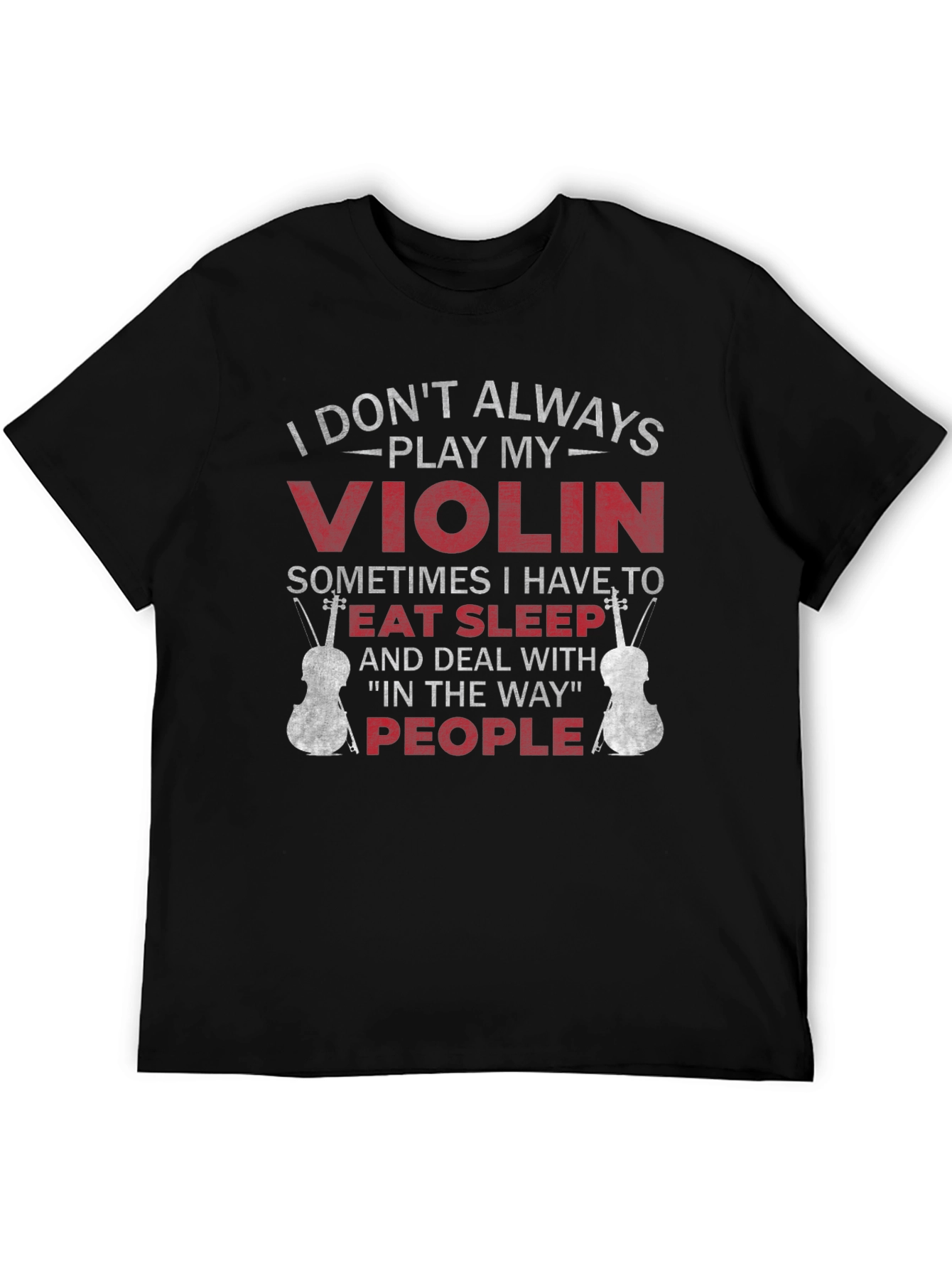 Black Violin Player T-Shirt - Eat Sleep People Funny Tee view 5