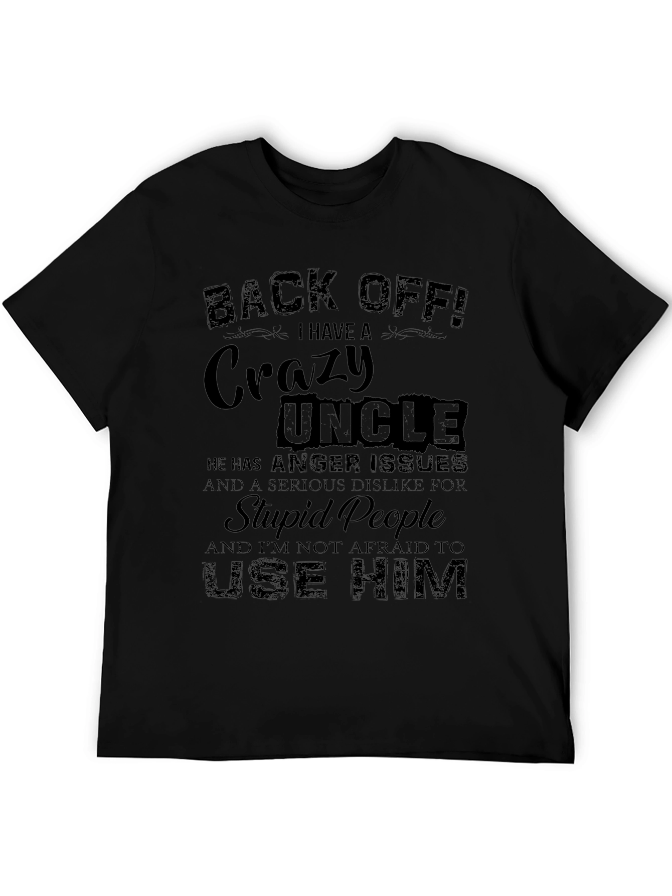Black Back Off! Crazy Uncle Black Graphic T-Shirt view 5