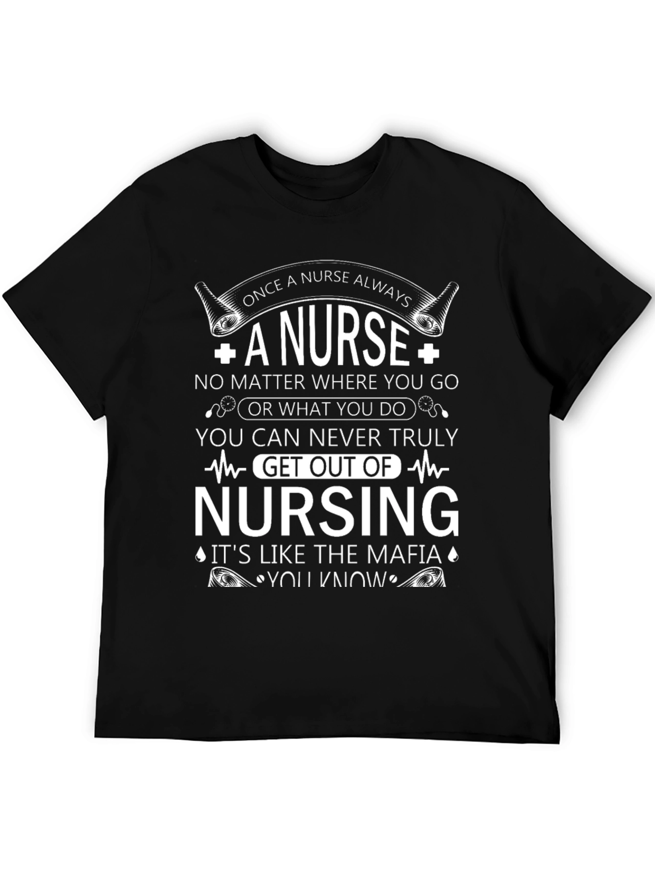 Black Once a Nurse Always a Nurse Graphic Tee view 5