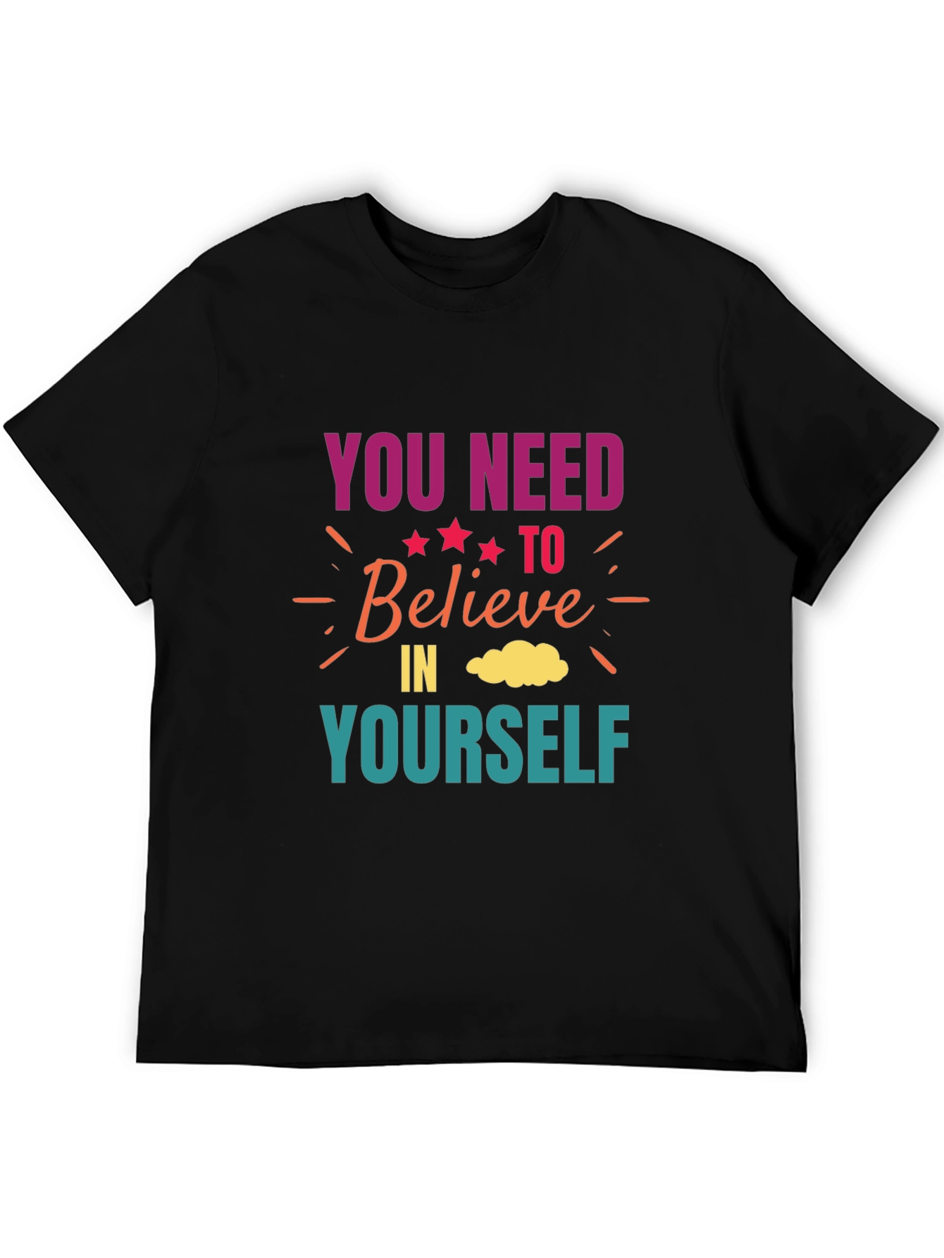 Black Motivational Graphic T-Shirt: Believe In Yourself view 5