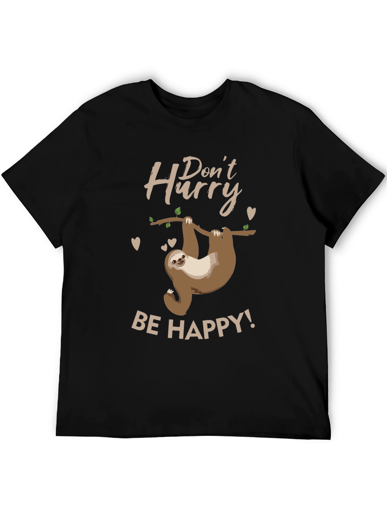 Black Don't Hurry, Be Happy Sloth T-Shirt view 5
